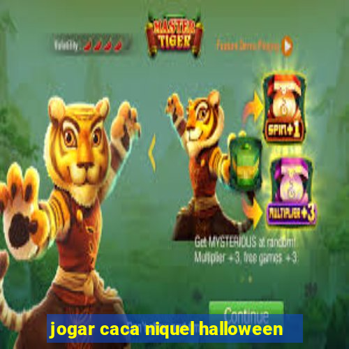 jogar caca niquel halloween